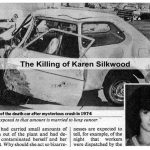 Karen Silkwood – Murdered whistleblower