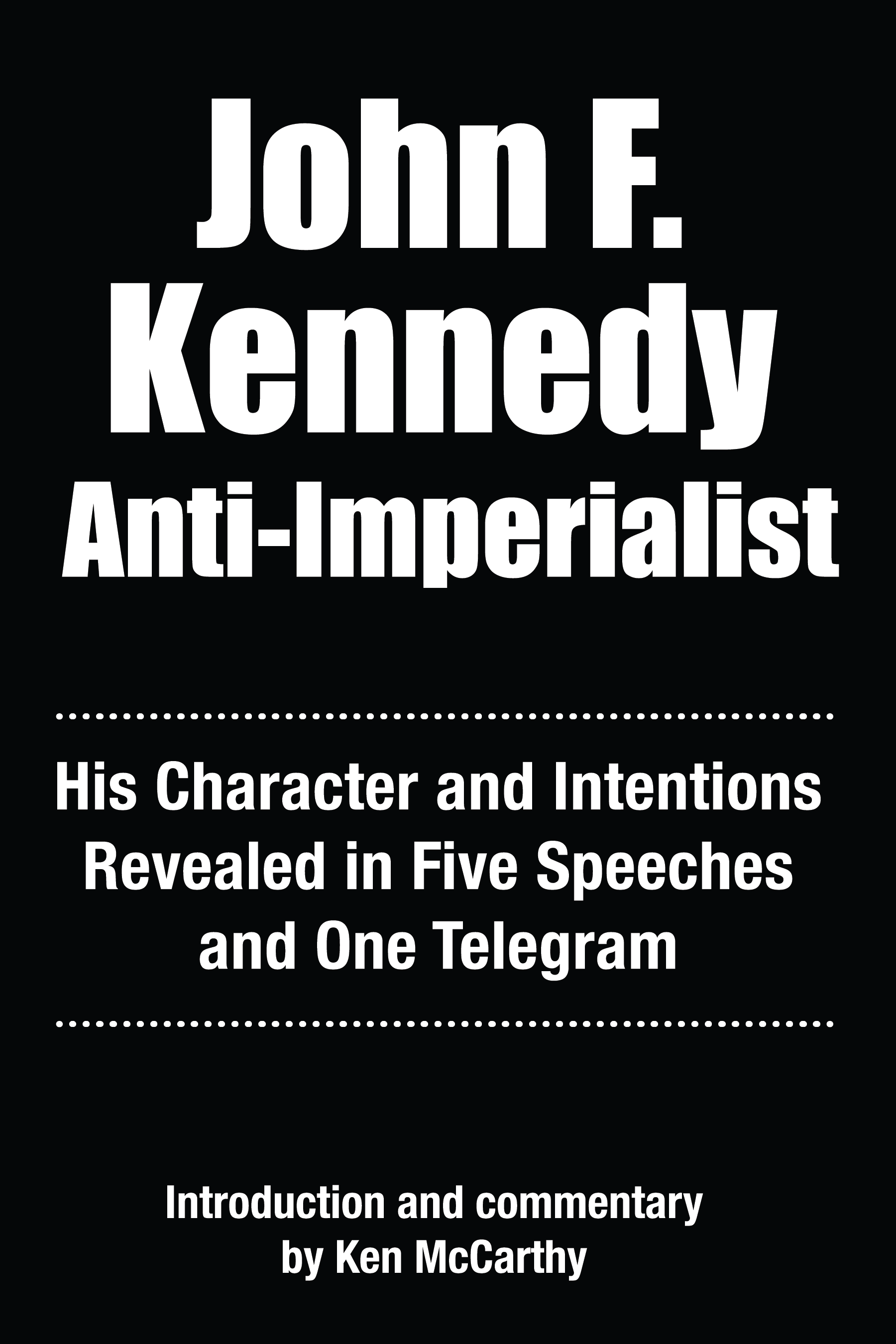 Book cover - JFK Anti-Imperialist