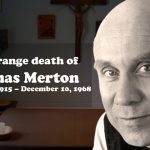 The strange death of Thomas Merton