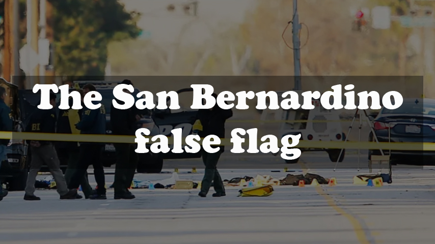 The San Bernardino false flag