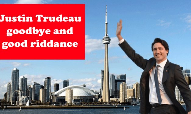 Justin Trudeau goodbye and good riddance