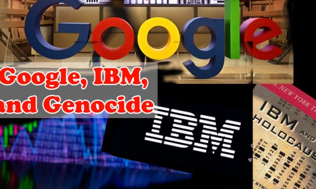 Google, IBM, and Genocide